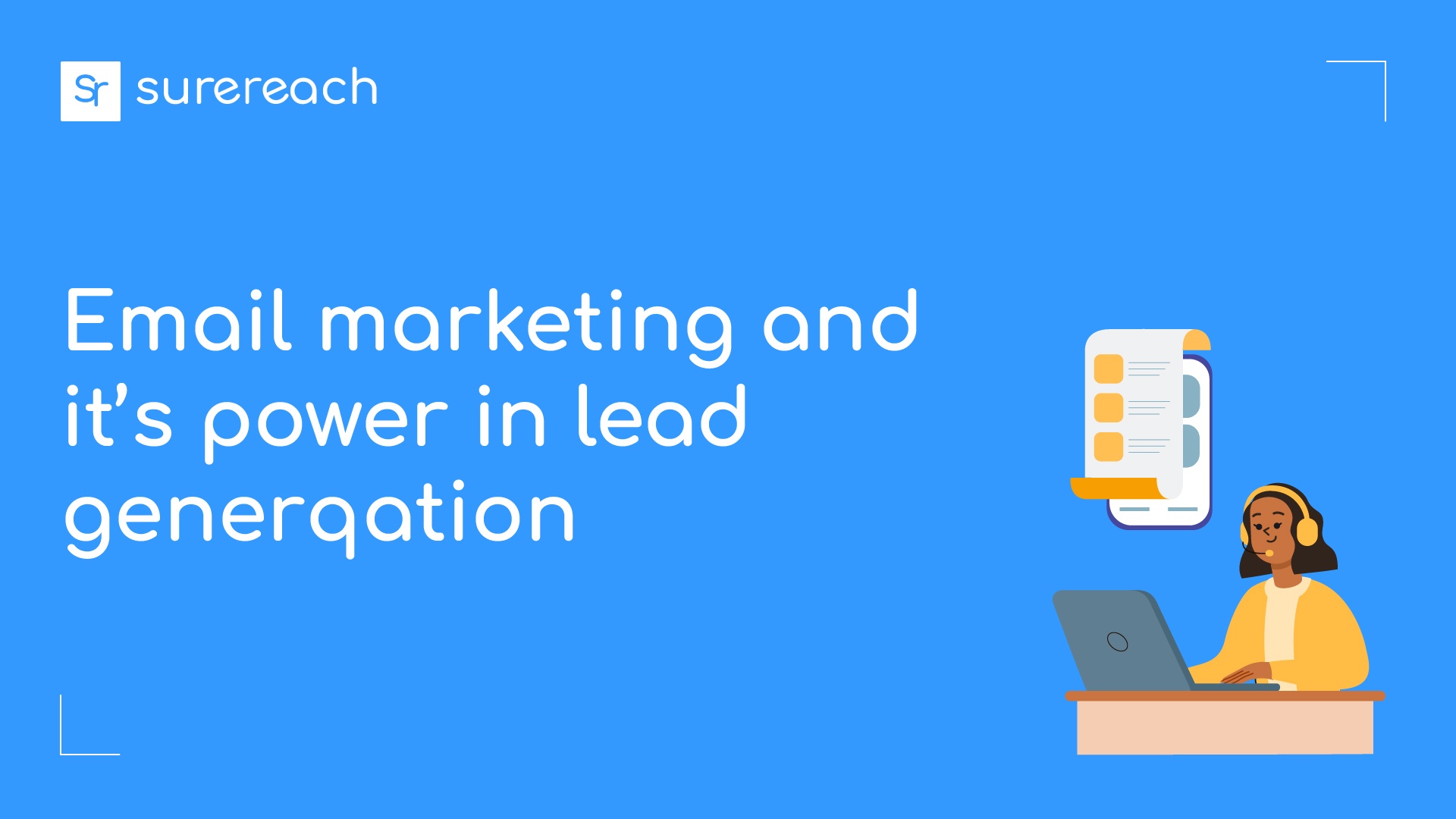 e-mail-marketing-and-it-s-power-in-lead-generation