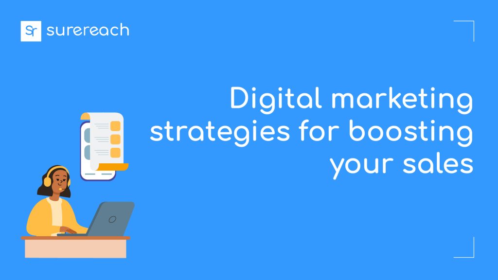 Digital marketing strategies to boost sales