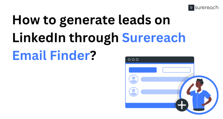 LinkedIn Lead Generation: Tips to Generate Leads on LinkedIn - Surereach