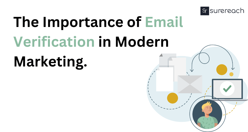 The Importance of Email Verification in Modern Marketing