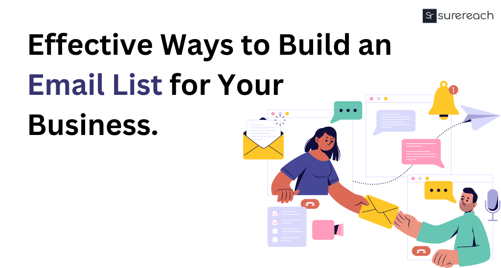 Effective Ways to Build an Email List for Your Business - Surereach
