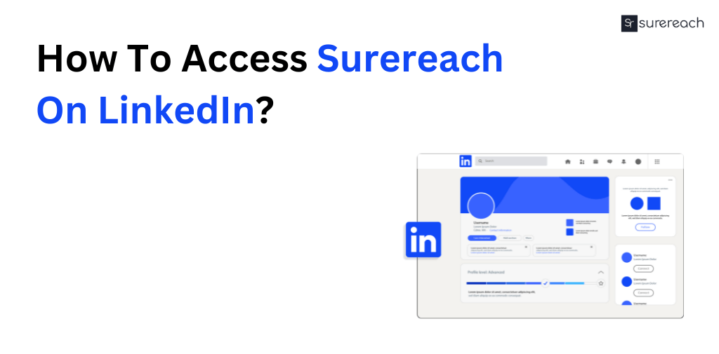 How To Access Surereach On LinkedIn