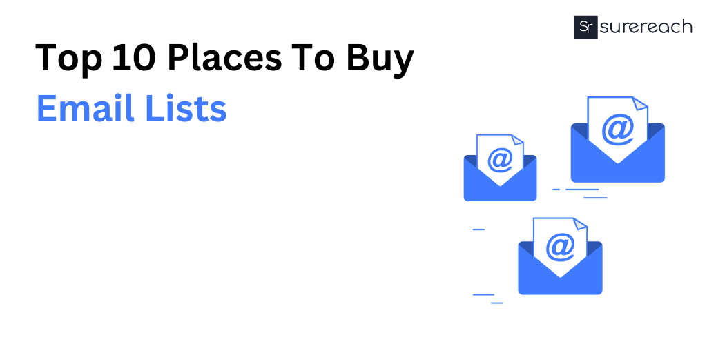 Top 10 Places To Buy Email Lists