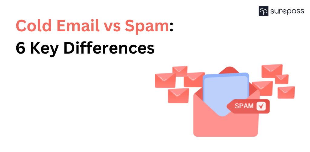 Cold Email vs Spam 6 Key Differences