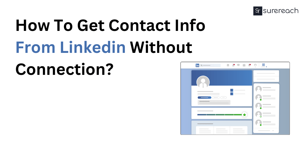 How To Get Contact Info From Linkedin Without Connection