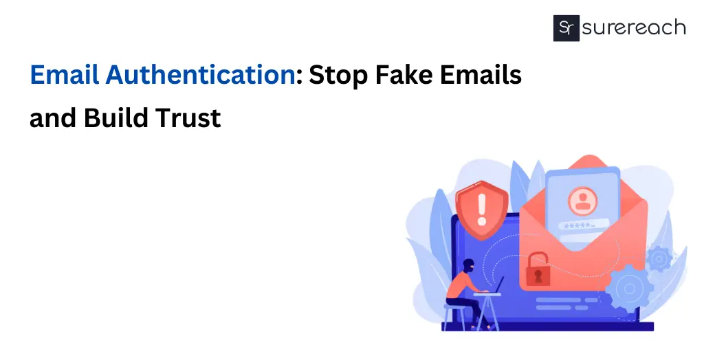 Email Authentication