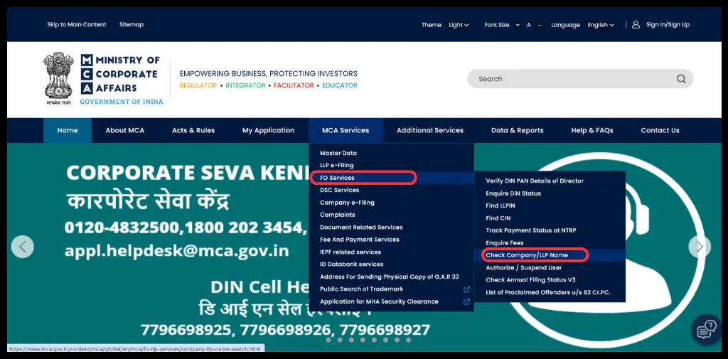 Go on "MCA Services”, then “FO Services”, then click on “Check Company Name/LLP”.